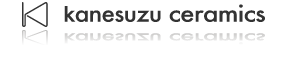 kanesuzu ceramics